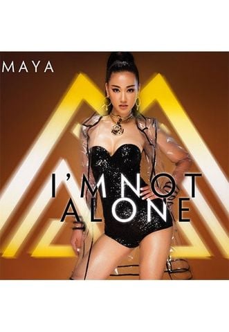 I'm Not Alone - Maya (CD)