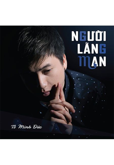 Người Lãng Mạn - Tô Minh Đức (CD)