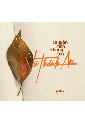 Vũ Thành An 74: Chuyện Tình Không Tên (CD)