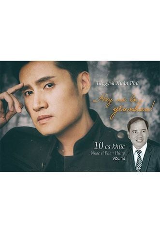 Hãy Nói Lời Yêu Nhau - Xuân Phú (CD)