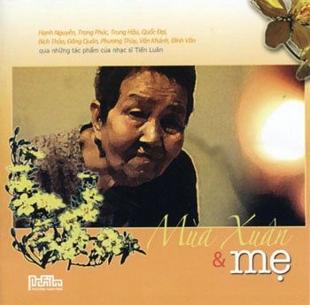 Tiến Luân - Mùa Xuân Và Mẹ (CD)