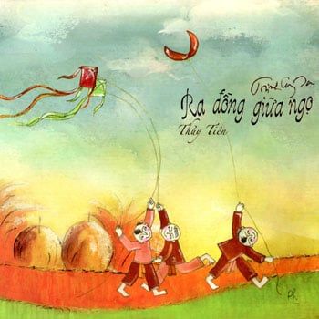 Ra Đồng Giữa Ngọ - Thủy Tiên (Nhạc Trịnh Công Sơn, CD)