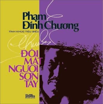 Đôi Mắt Người Sơn Tây - Tình Khúc Phạm Đình Chương (CD)