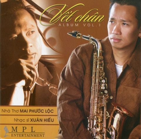 Vết Chân - Nhạc Xuân Hiếu & Mai Phước Lộc (Vol. 1 - CD)