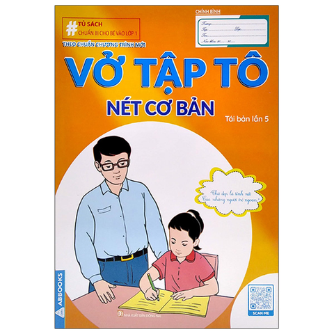 Tủ Sách Chuẩn Bị Cho Bé Vào Lớp 1 - Vở Tập Tô Nét Cơ Bản