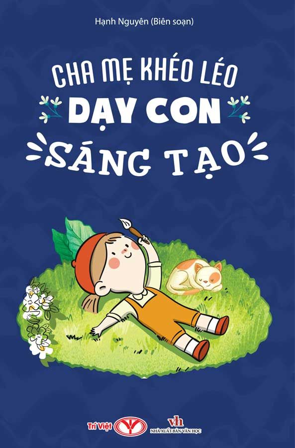 Cha Mẹ Khéo Léo Dạy Con Sáng Tạo