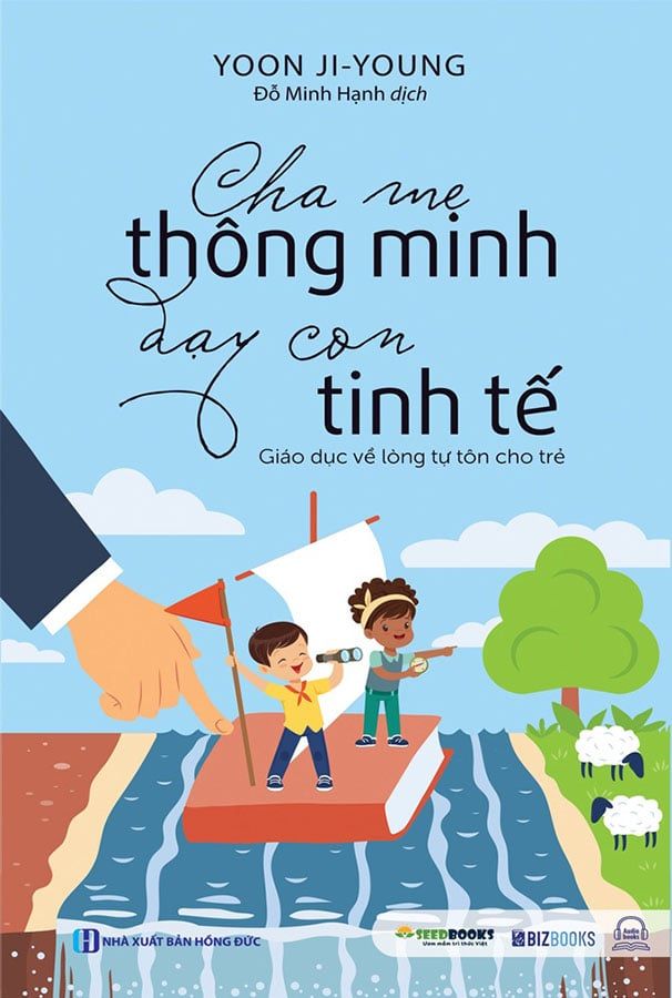 Cha Mẹ Thông Minh Dạy Con Tinh Tế