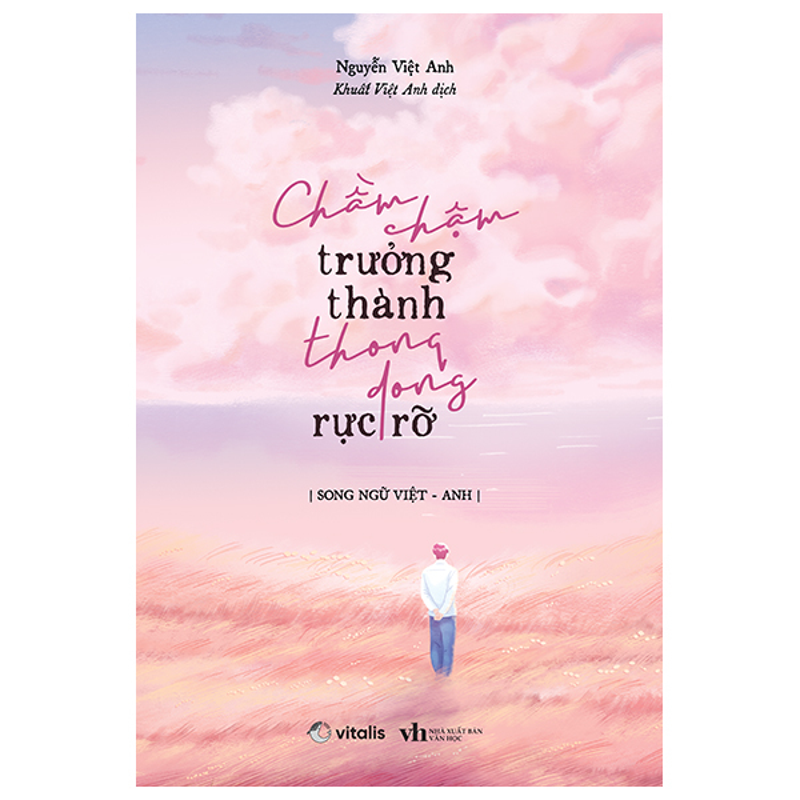 Chầm Chậm Trưởng Thành Thong Dong Rực Rỡ