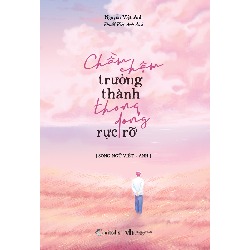 Chầm Chậm Trưởng Thành Thong Dong Rực Rỡ