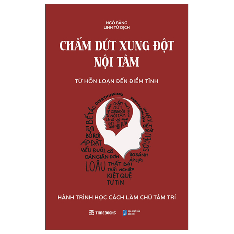 Chấm Dứt Xung Đột Nội Tâm - Từ Hỗn Loạn Đến Điềm Tĩnh