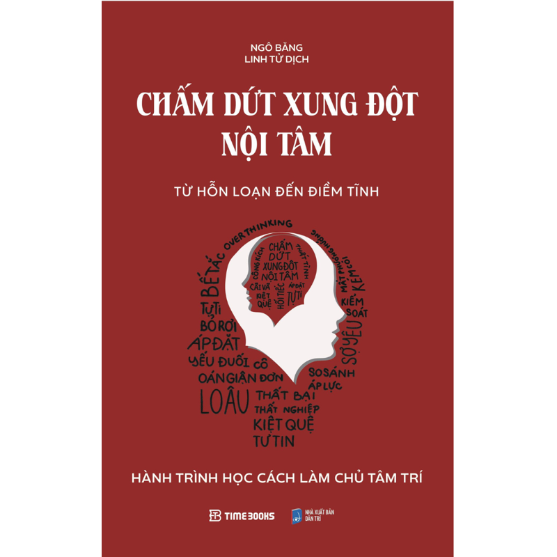 Chấm Dứt Xung Đột Nội Tâm - Từ Hỗn Loạn Đến Điềm Tĩnh
