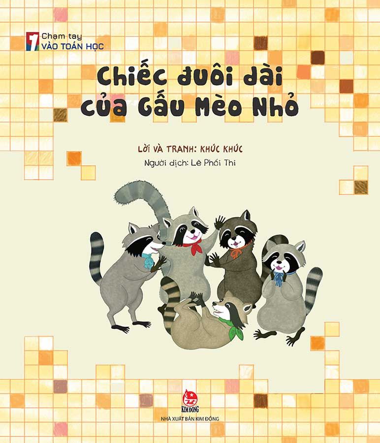 Chạm Tay Vào Toán Học - Chiếc Đuôi Dài Của Gấu Mèo Nhỏ