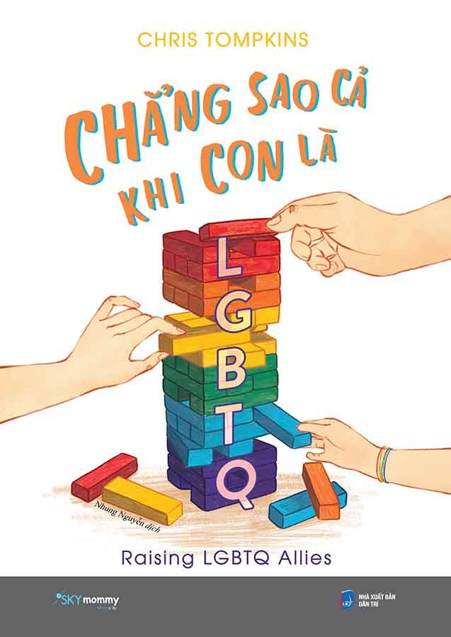 Chẳng Sao Cả Khi Con Là  LGBTQ