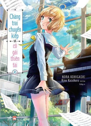 Chàng Trai Chuyển Kiếp Và Cô Gái Thiên Tài - Tập 2
