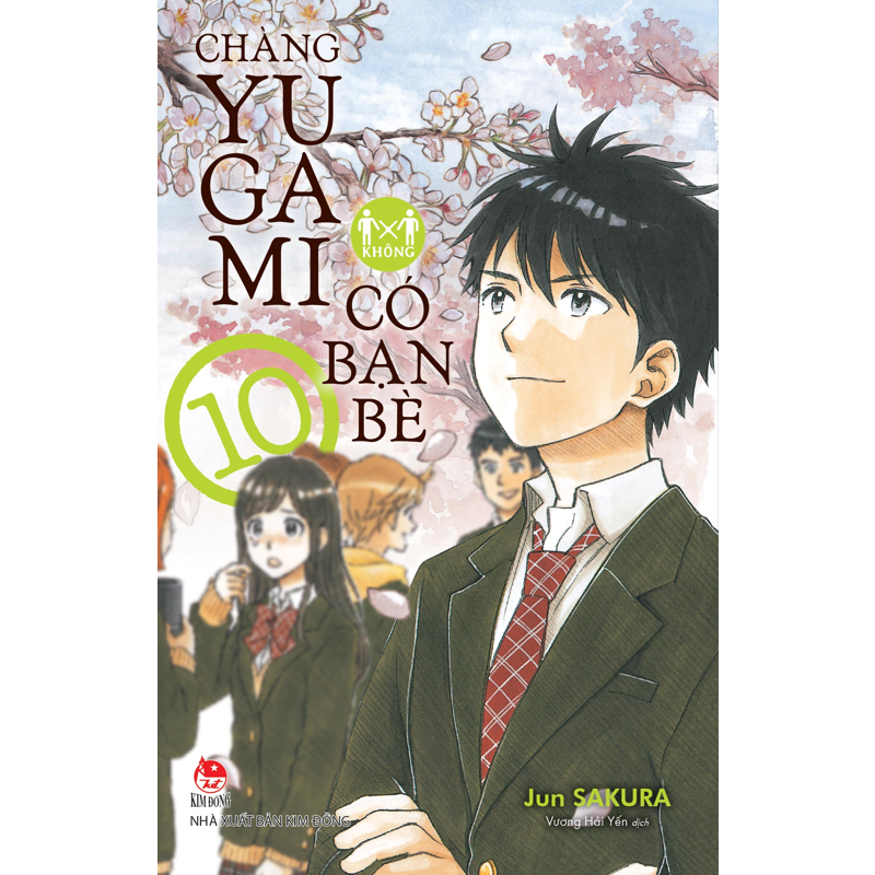 Chàng Yugami Không Có Bạn Bè - Tập 10