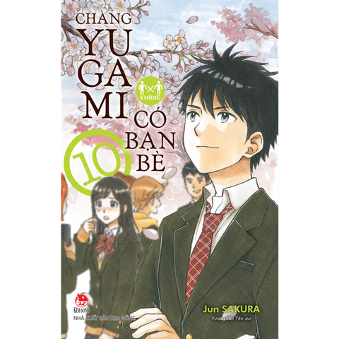 Chàng Yugami Không Có Bạn Bè - Tập 10