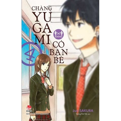 Chàng Yugami Không Có Bạn Bè - Tập 4