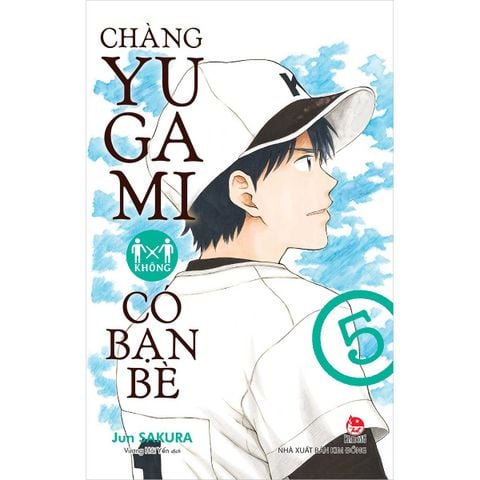 Chàng Yugami Không Có Bạn Bè - Tập 5