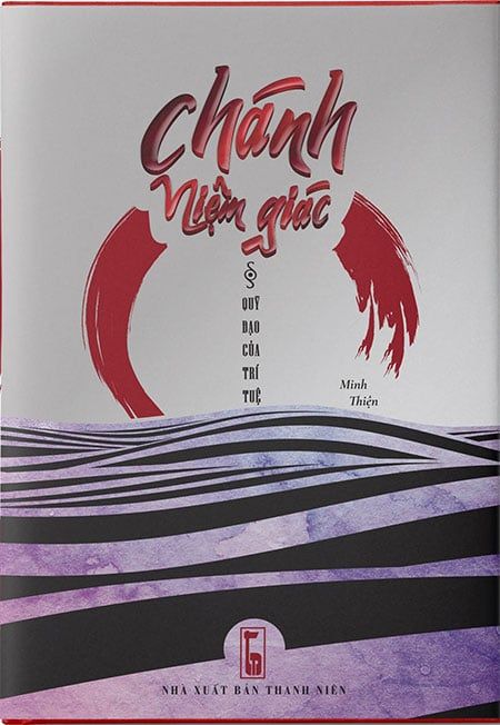 Chánh Niệm Giác - Quỹ Đạo Của Trí Tuệ