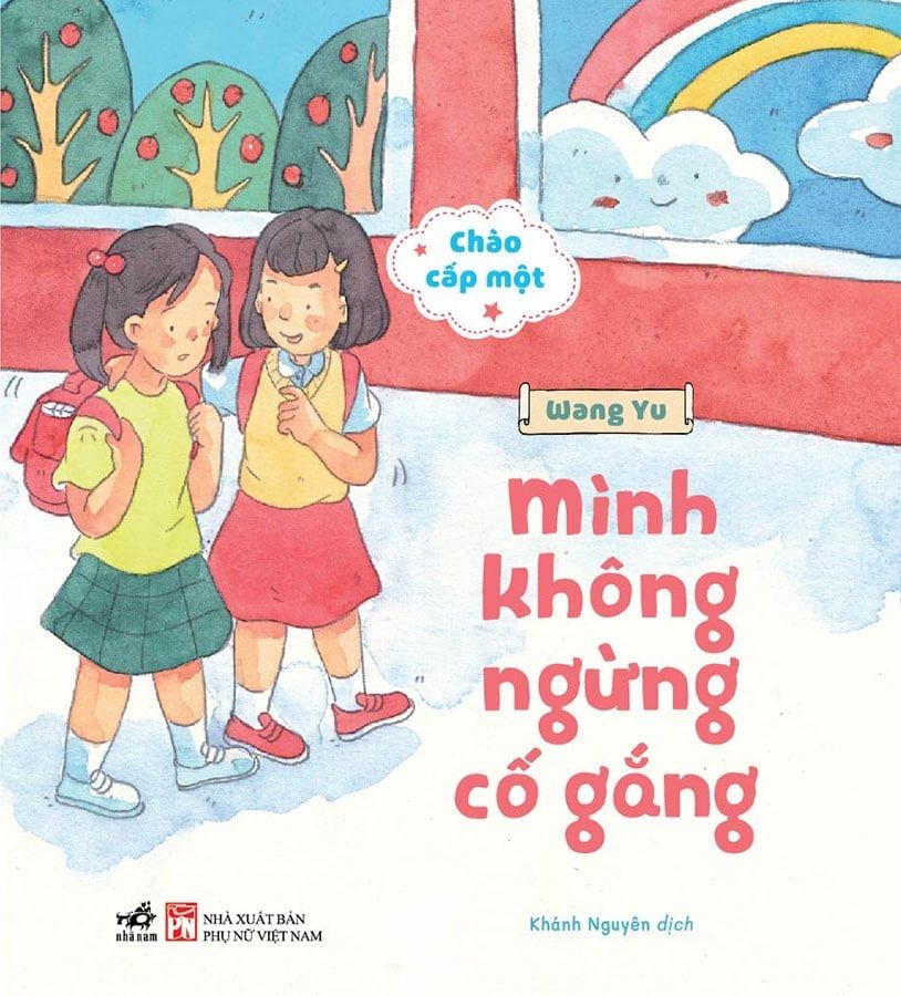 Chào Cấp Một - Mình Không Ngừng Cố Gắng