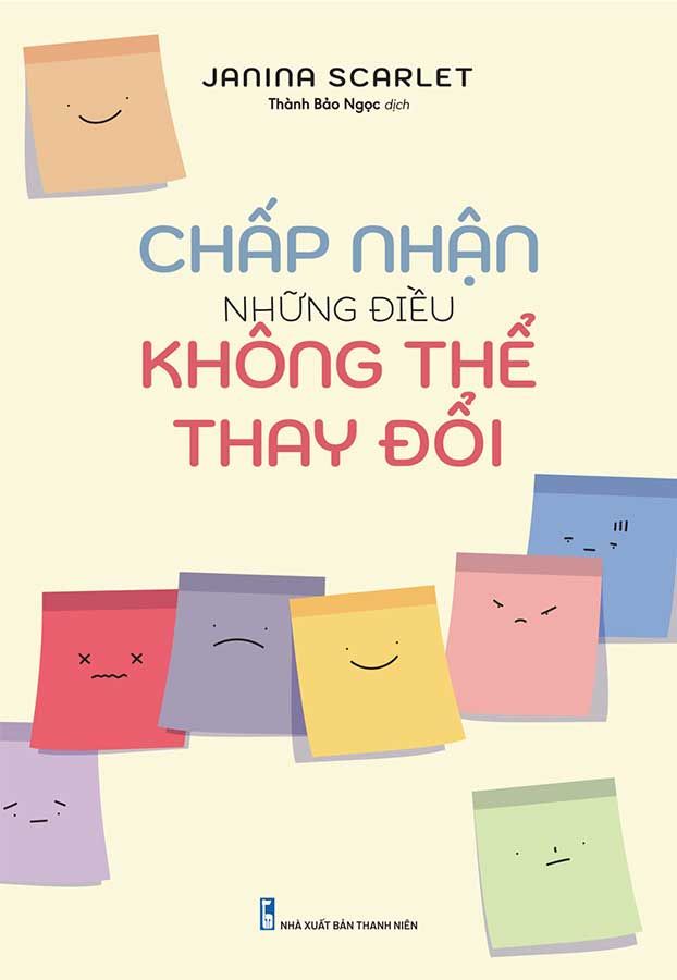 Chấp Nhận Những Điều Không Thể Thay Đổi