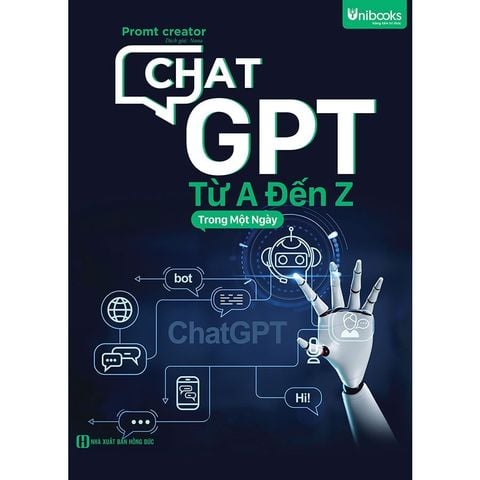 ChatGPT Từ A Đến Z Trong Một Ngày