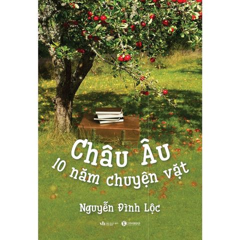 Châu Âu: 10 Năm Chuyện Vặt