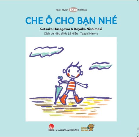 Tranh Truyện Ehon Nhật Bản - Che Ô Cho Bạn Nhé
