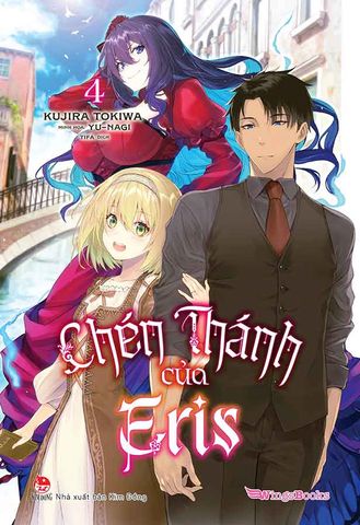 Chén Thánh Của Eris - Tập 4