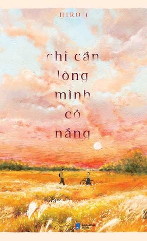 Chỉ Cần Lòng Mình Có Nắng