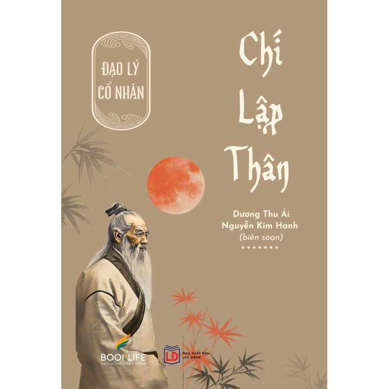 Đạo Lý Cố Nhân - Chí Lập Thân