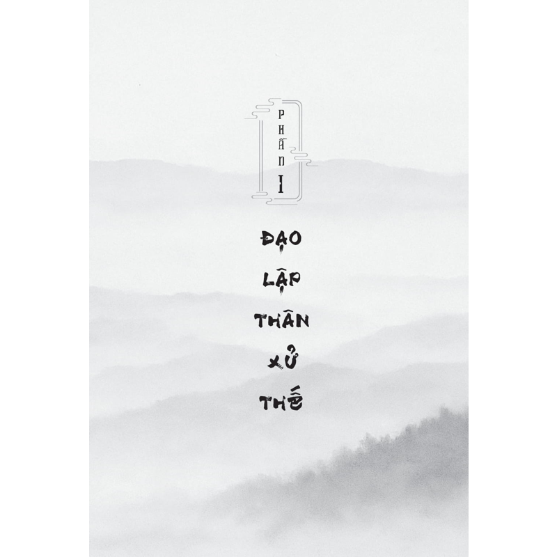 Đạo Lý Cố Nhân - Chí Lập Thân