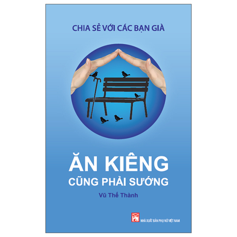 Chia Sẻ Với Các Bạn Già-Ăn Kiêng Cũng Phải Sướng