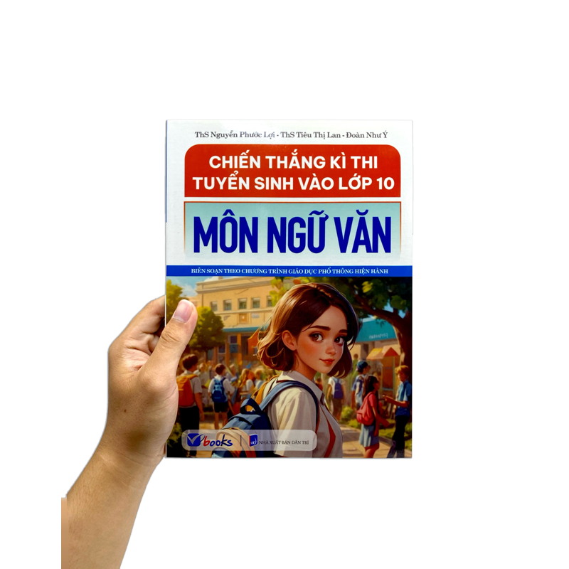 Chiến Thắng Kì Thi Vào Lớp 10-Môn Ngữ Văn