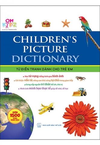 Children's Picture Dictionary - Từ Điển Tranh Dành Cho Trẻ Em