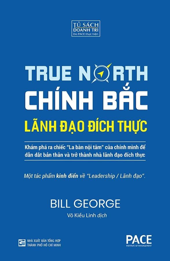 Chính Bắc - Lãnh Đạo Đích Thực