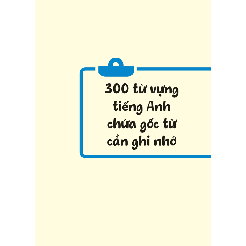 Chinh Phục Gốc Từ Tiếng Anh Bằng Hình