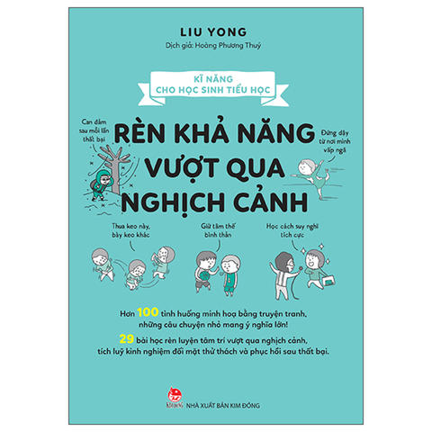 Kĩ Năng Cho Học Sinh Tiểu Học - Rèn Khả Năng Vượt Qua Nghịch Cảnh