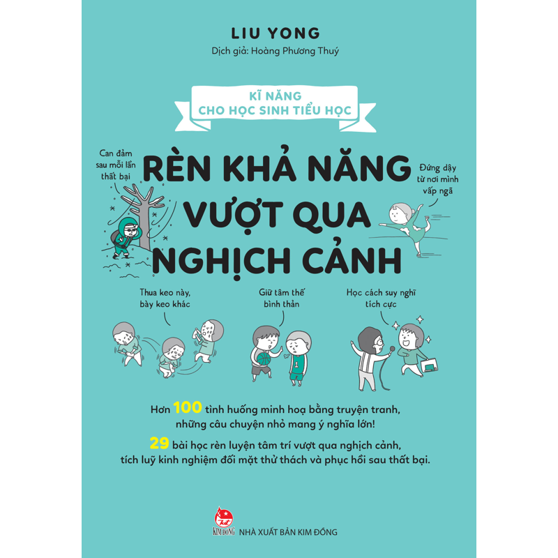 Kĩ Năng Cho Học Sinh Tiểu Học - Rèn Khả Năng Vượt Qua Nghịch Cảnh