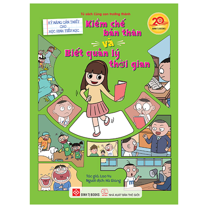 Kỹ Năng Cần Thiết Cho Học Sinh Tiểu Học - Kềm Chế Bản Thân - Biết Quản Lý Thời Gian
