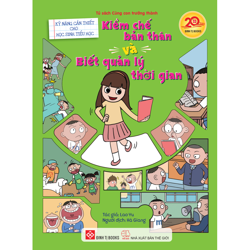 Kỹ Năng Cần Thiết Cho Học Sinh Tiểu Học - Kềm Chế Bản Thân - Biết Quản Lý Thời Gian