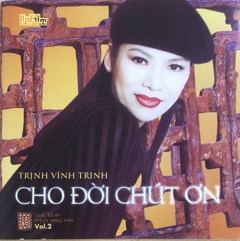 Cho đời chút ơn - Trịnh Vĩnh Trinh - TCS (CD)