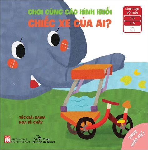 Ehon Nhận Biết - Chơi Cùng Các Hình Khối - Chiếc Xe Của Ai?