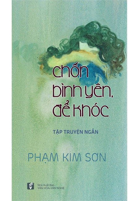 Chốn Bình Yên Để Khóc
