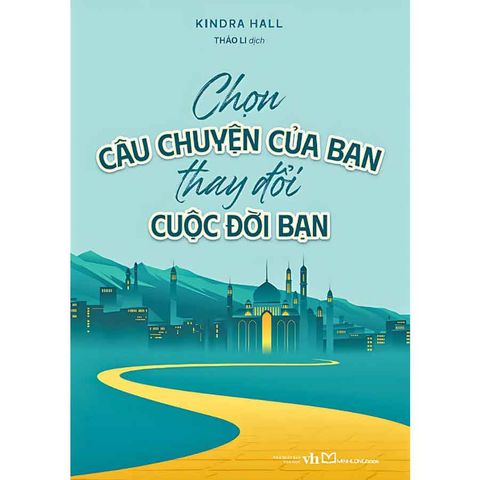 Chọn Câu Chuyện Của Bạn, Thay Đổi Cuộc Đời Bạn
