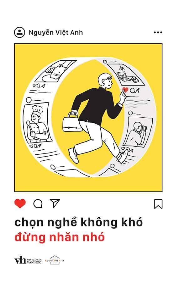 Chọn Nghề Không Khó, Đừng Nhăn Nhó
