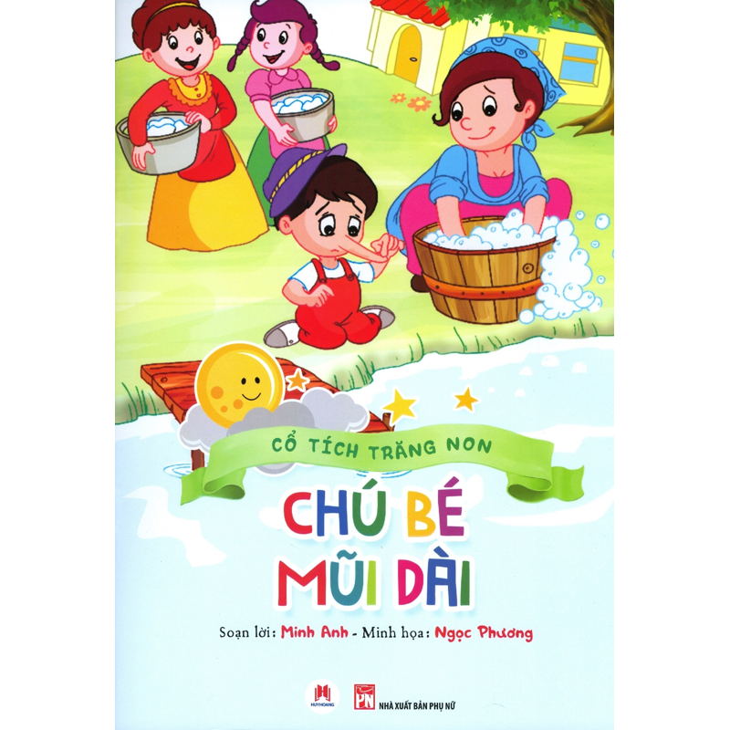 Chú Bé Mũi Dài - Cổ Tích Trăng Non (S.Màu)