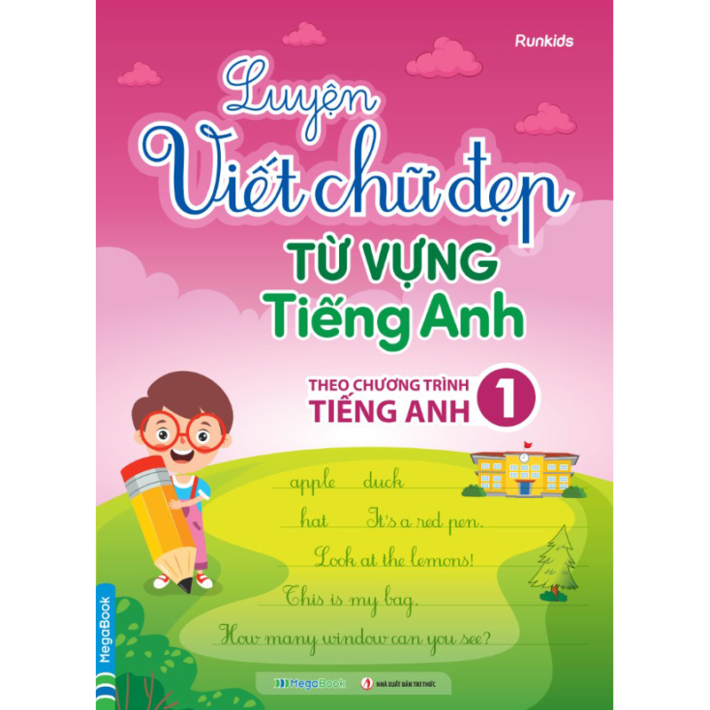 Luyện Viết Chữ Đẹp Từ Vựng Tiếng Anh - Theo Chương Trình Tiếng Anh 1