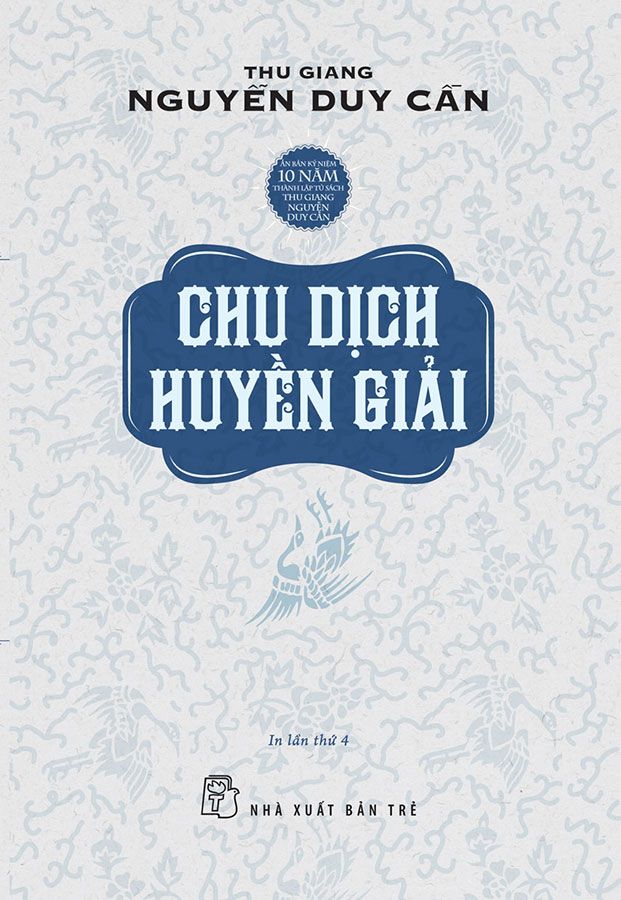 Chu Dịch Huyền Giải (Tái bản năm 2021)
