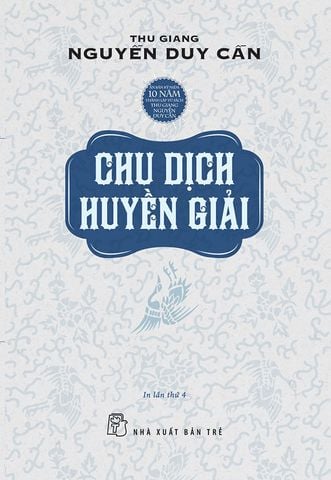 Chu Dịch Huyền Giải (Tái bản năm 2021)